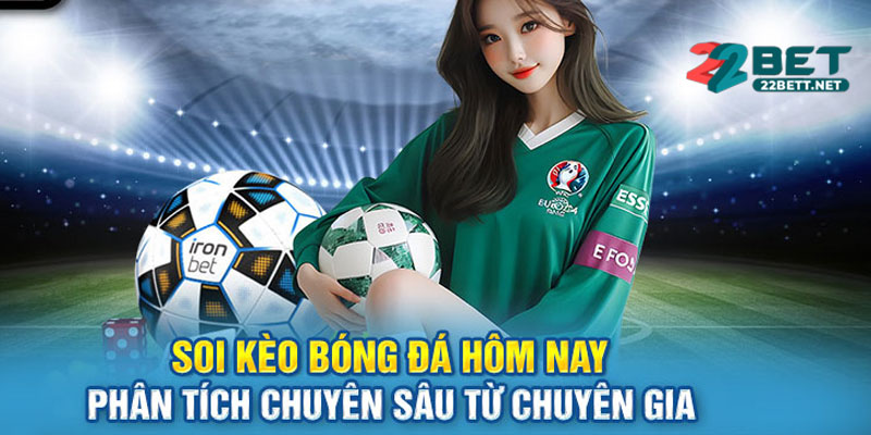 Soi Kèo Như Cao Thủ: Phát Hiện Kèo Biến Động Và Chọn Kèo Ngon Chính Xác